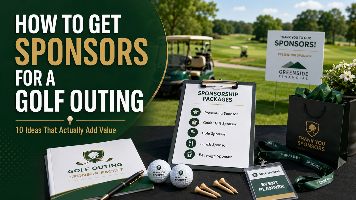 How to Get Sponsors for a Golf Outing: 10 Ideas That Actually Add Value